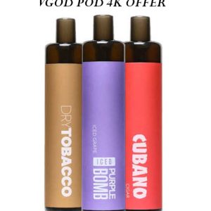 1 Deal Buy Any 10 VGOD POD 4K in 470AED